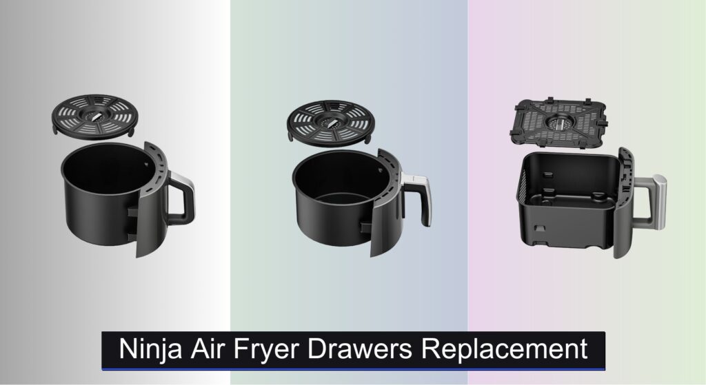 10 Best Ninja Air Fryer Drawers Replacement 2026