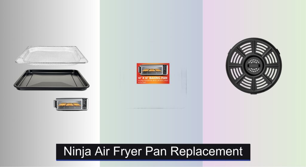 9 Best Ninja Air Fryer Pan Replacements 2026