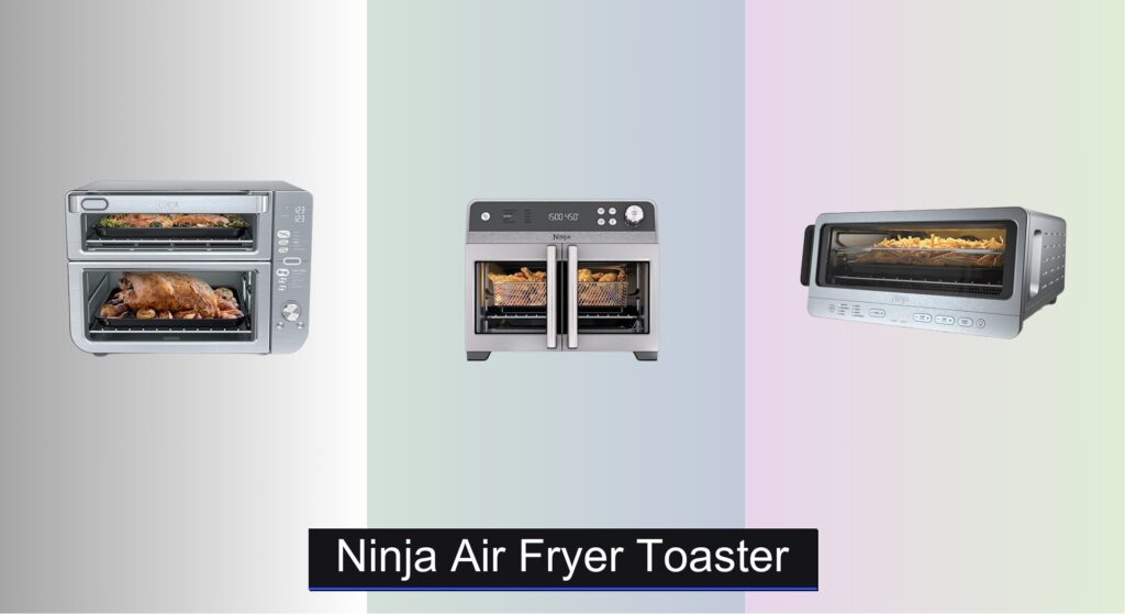 8 Best Ninja Air Fryer Toasters of 2026