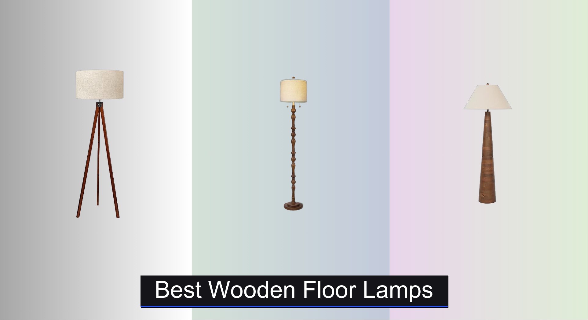 7 Best Wooden Floor Lamps Of 2026 Best Wooden Floor Lamps 