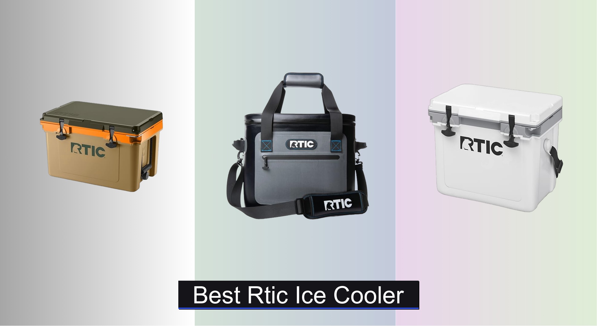 Bets Rtic Cooler 7 Best RTIC Ice Coolers of 2026